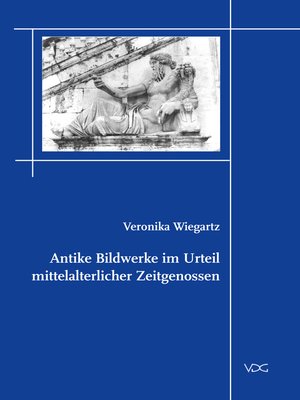 cover image of Antike Bildwerke im Urteil mittelalterlicher Zeitgenossen
